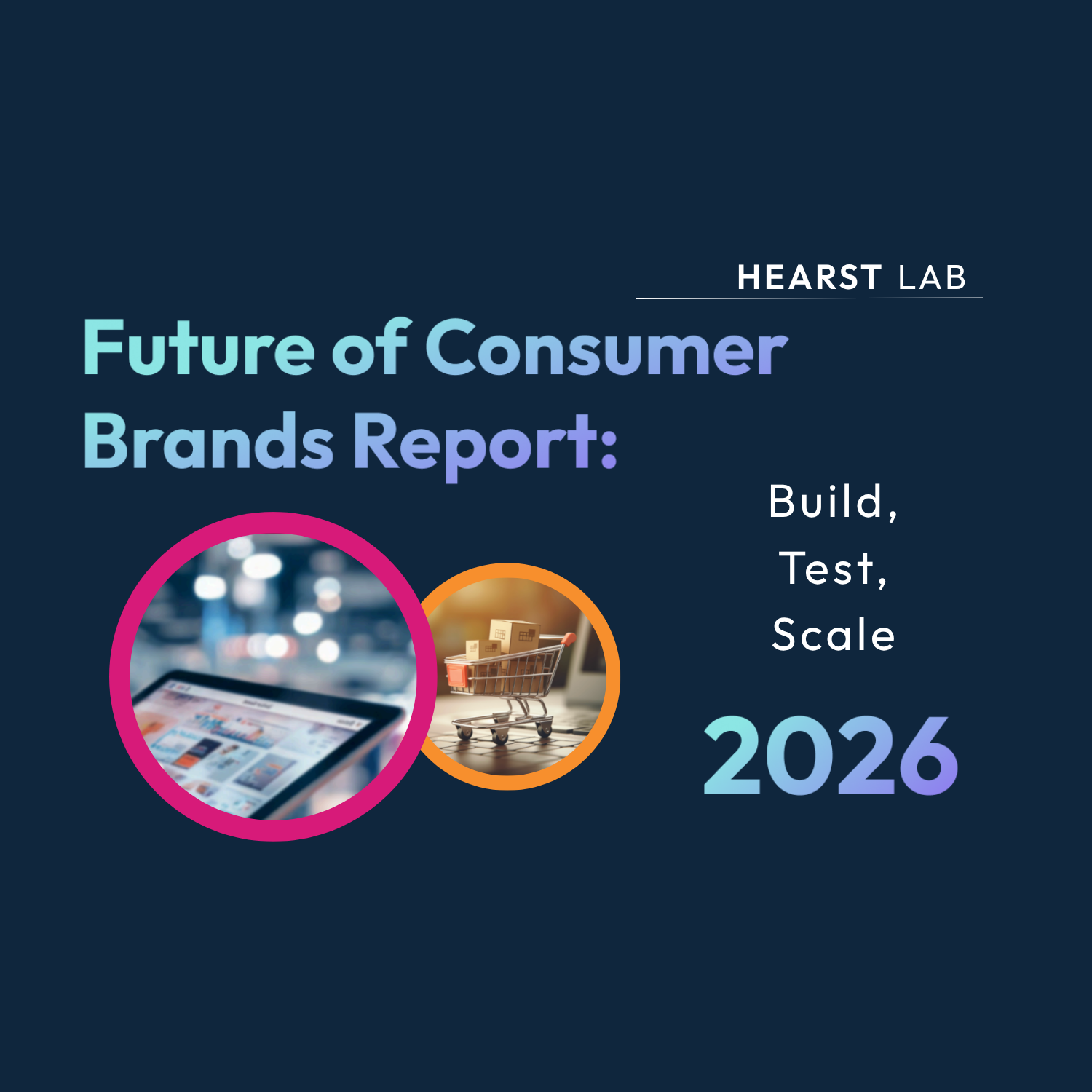 future of consumer brands report