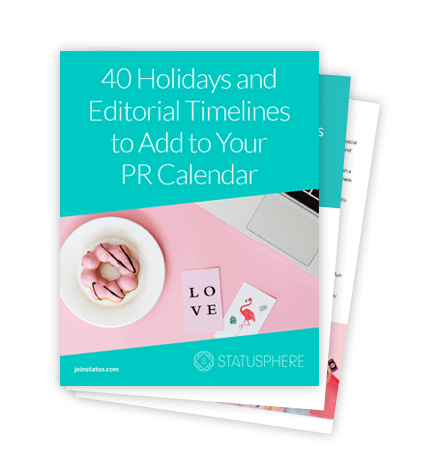 40 Holidays and Editorial Timelines to Add to Your PR Calendar
